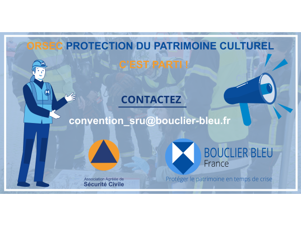 📢 ORSEC PROTECTION DU PATRIMOINE CULTUREL🏛️