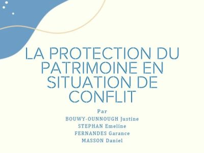 La protection du patrimoine en situation de conflit