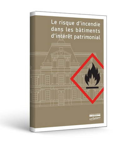 Parution de l'ouvrage "Le risque d'incendie dans les bâtiments d'intérêt patrimonial"